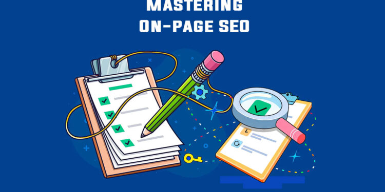 How to Do On-Page SEO That Works Now?